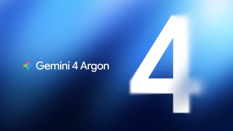 Google 发布 Gemini 4 Argon：100 万 token 输出、主打网络安全防御