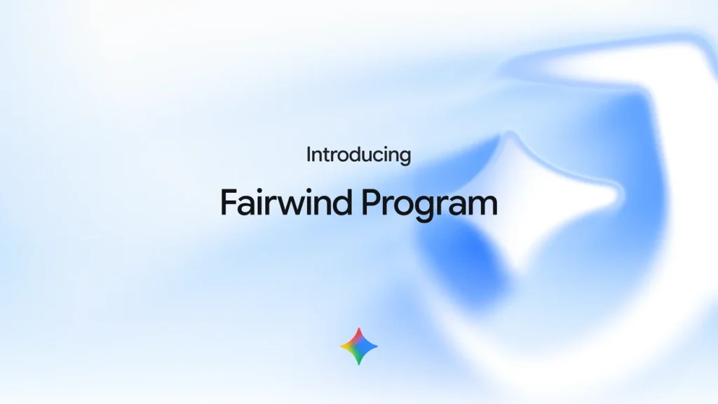 Google DeepMind 推出 Fairwind 计划，向政府和企业开放 Gemini 3.8 Flash Cyber